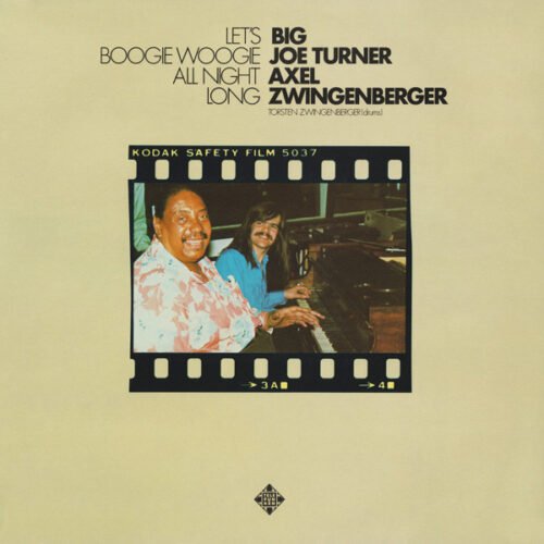 Big Joe Turner - Let's Boogie Woogie All Night Long
