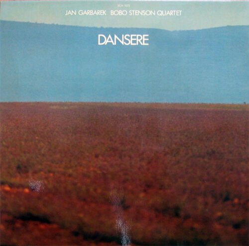 Jan Garbarek - Bobo Stenson Quartet - Dansere