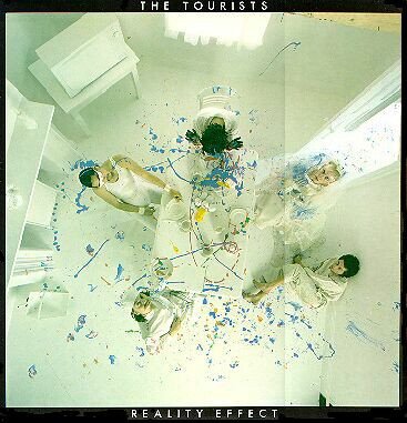 The Tourists - Reality Effect