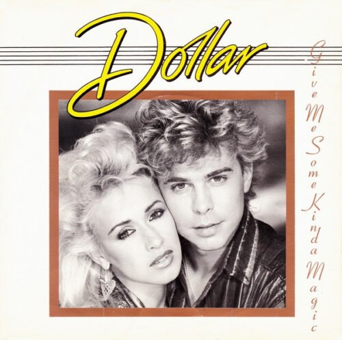 Dollar - Give Me Some Kinda Magic