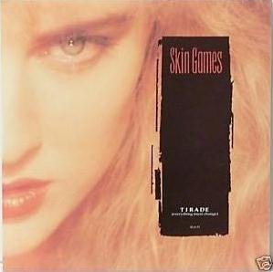 Skin Games - Tirade (Everything Must Change)