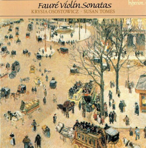 Gabriel Fauré - Violin Sonatas