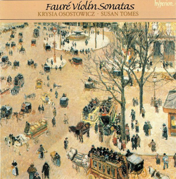 Gabriel Fauré - Violin Sonatas