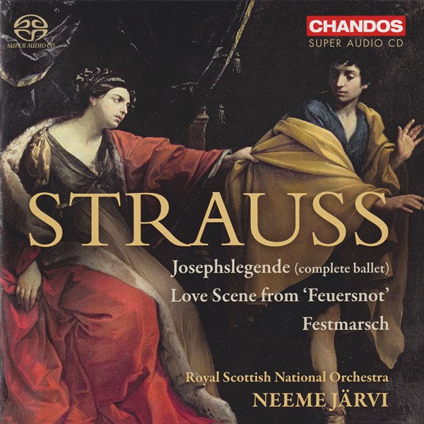 Richard Strauss - Josephslegende (Complete Ballet), Love Scene From 'Feuersnot', Festmarsch