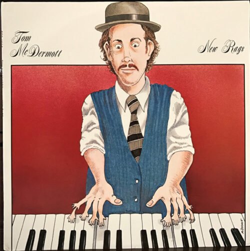 Tom McDermott (2) - New Rags