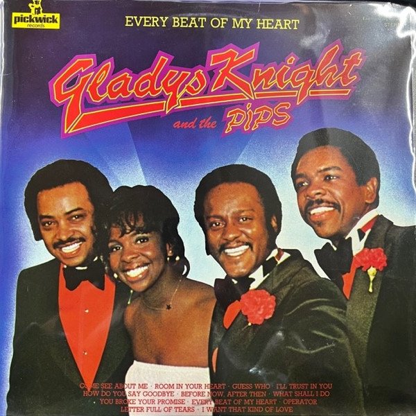 Gladys Knight And The Pips - Every Beat Of My Heart