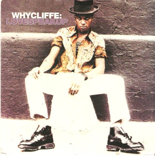 Whycliffe - Lovespeakup