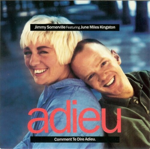 Jimmy Somerville - Comment Te Dire Adieu