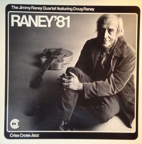 Jimmy Raney Quartet - Raney'81