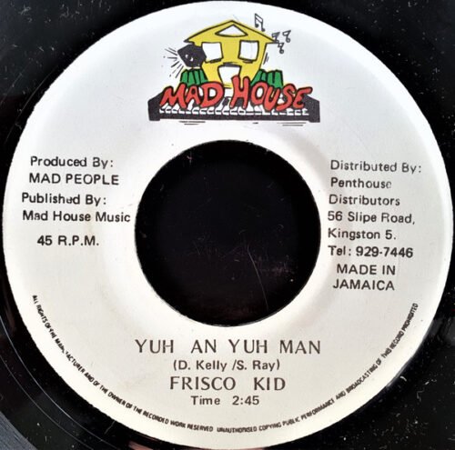 Frisco Kid - Yuh An Yuh Man