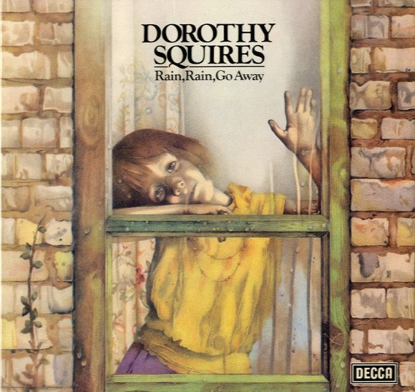 Dorothy Squires - Rain, Rain, Go Away