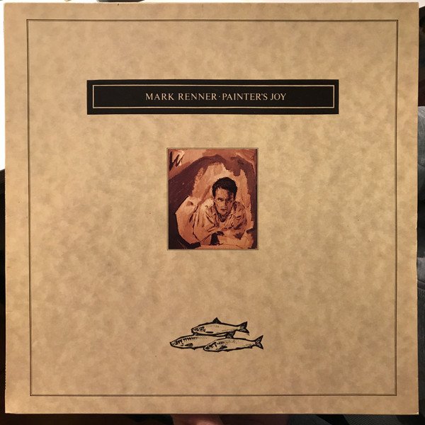 Mark Renner - Painter's Joy vinyl record