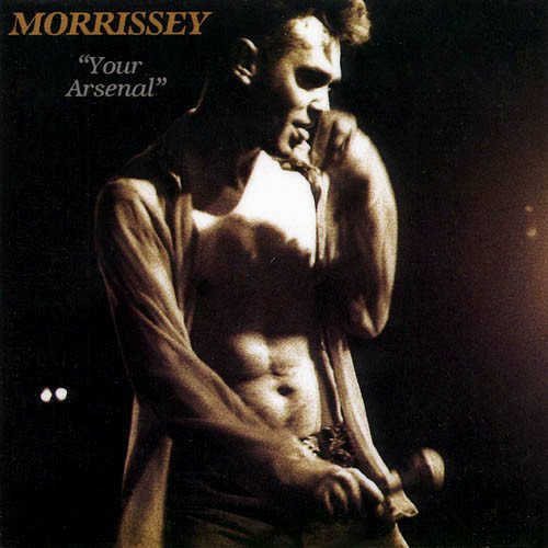 Morrissey - Your Arsenal
