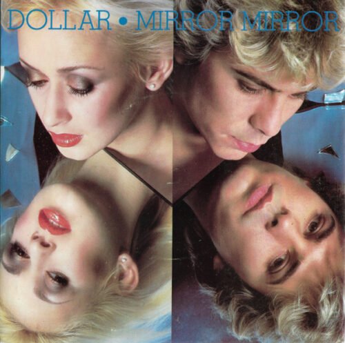 Dollar - Mirror Mirror
