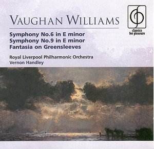 Ralph Vaughan Williams - Symphony No.6 In E Minor • Symphony No.9 In E Minor • Fantasia On Greensleeves