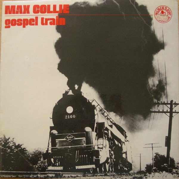 Max Collie - Gospel Train