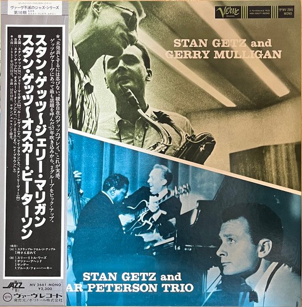 Stan Getz - Stan Getz And Gerry Mulligan / Stan Getz And The Oscar Peterson Trio