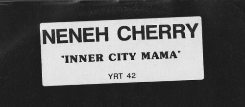 Neneh Cherry - Inna City Mamma