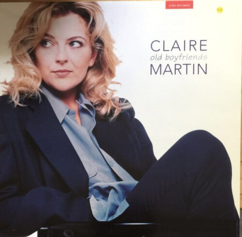Claire Martin - Old Boyfriends