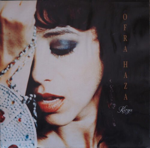 Ofra Haza - Kirya