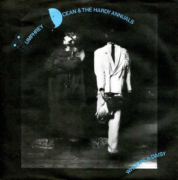Humphrey Ocean & The Hardy Annuals - Whoops A Daisy / Davey Crockett