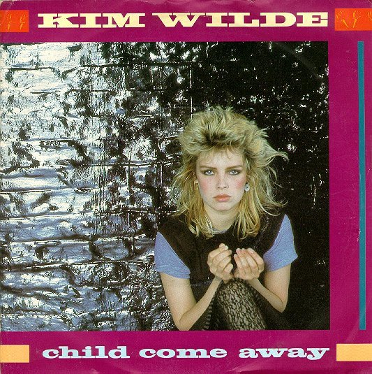 Kim Wilde - Child Come Away vinyl record