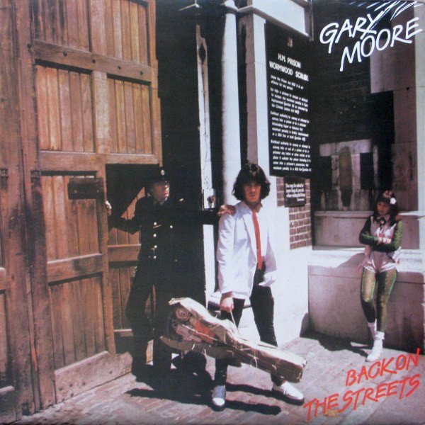 Gary Moore - Back On The Streets vinyl record