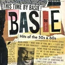 Count Basie - This Time By Basie! Hits Of The 50's & 60's!