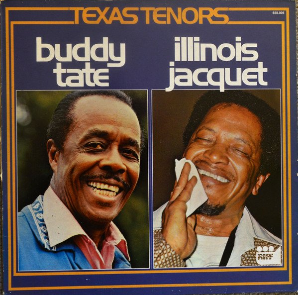 Illinois Jacquet - Texas Tenors