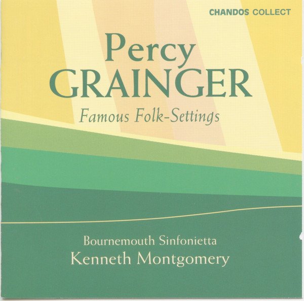 Percy Grainger - Famous Folk-Settings