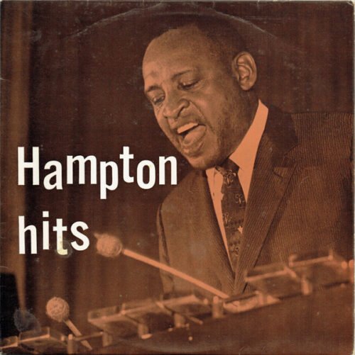 Lionel Hampton - Hampton Hits