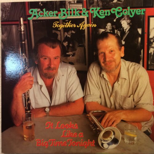 Acker Bilk - Together Again - It Looks Like A Big Time Tonight