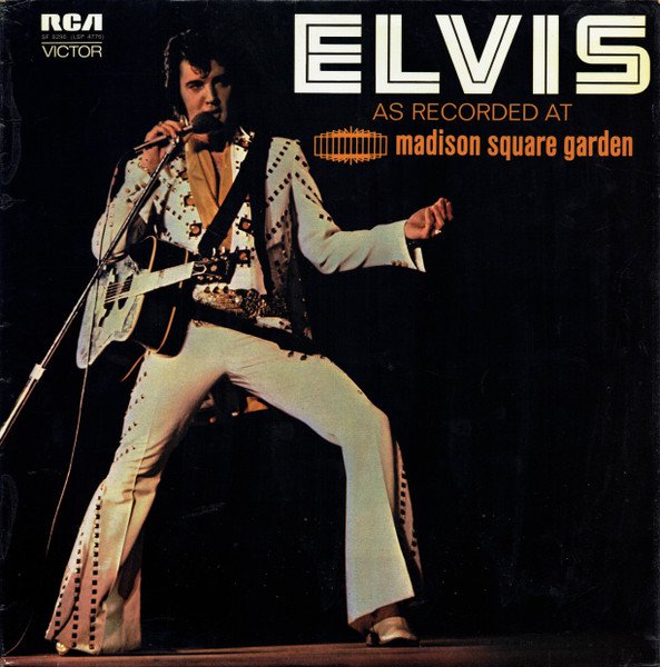 Elvis Presley - Elvis As Recorded At Madison Square Garden