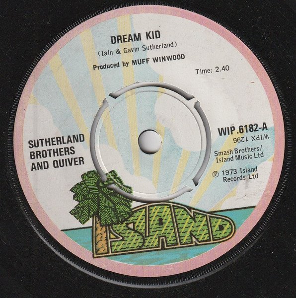 Sutherland Brothers - Dream Kid