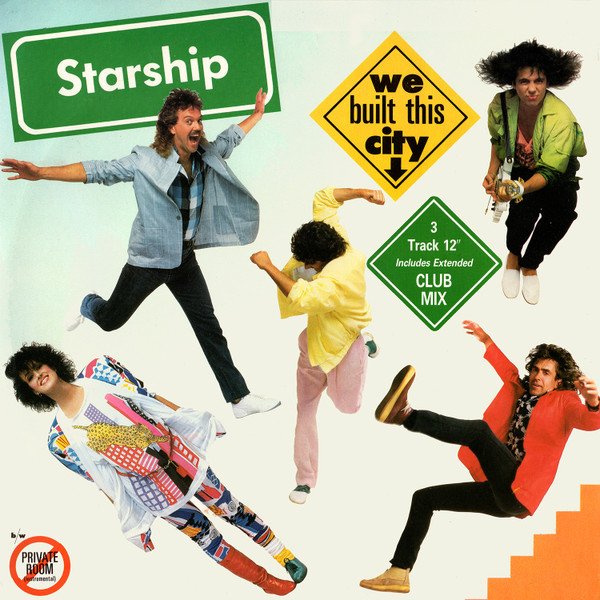 Starship (2) - We Built This City