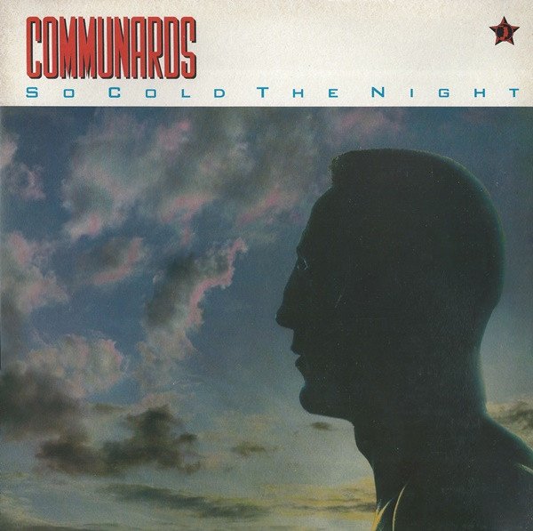 The Communards - So Cold The Night vinyl record