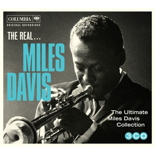 Miles Davis - The Real... Miles Davis (The Ultimate Miles Davis Collection)