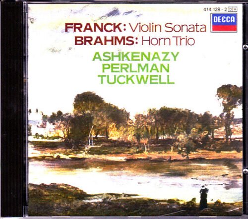 César Franck - Violin Sonata,  Horn Trio