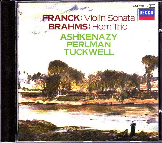 César Franck - Violin Sonata,  Horn Trio
