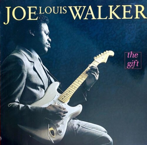 Joe Louis Walker - The Gift
