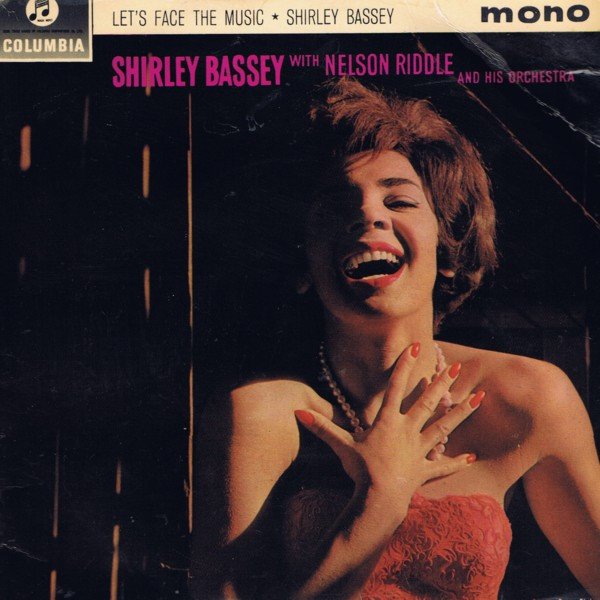 Shirley Bassey - Let's Face The Music