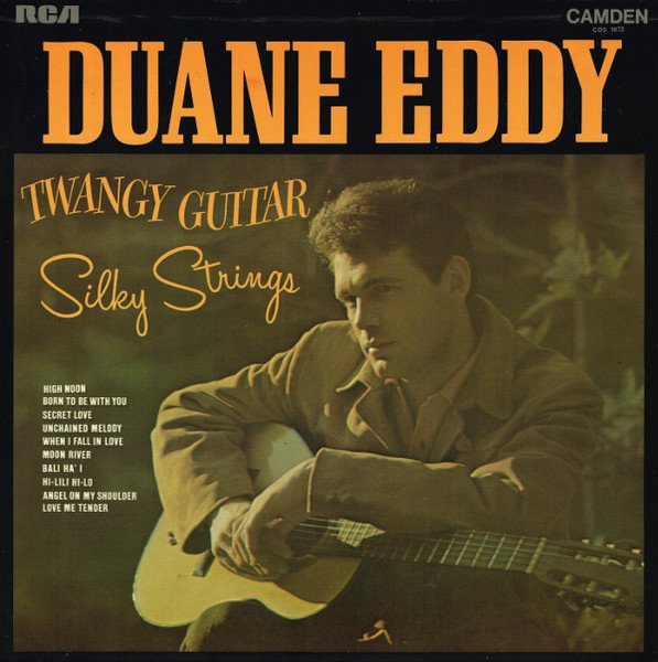 Duane Eddy - Twangy Guitar Silky Strings