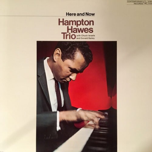Hampton Hawes Trio - Here And Now
