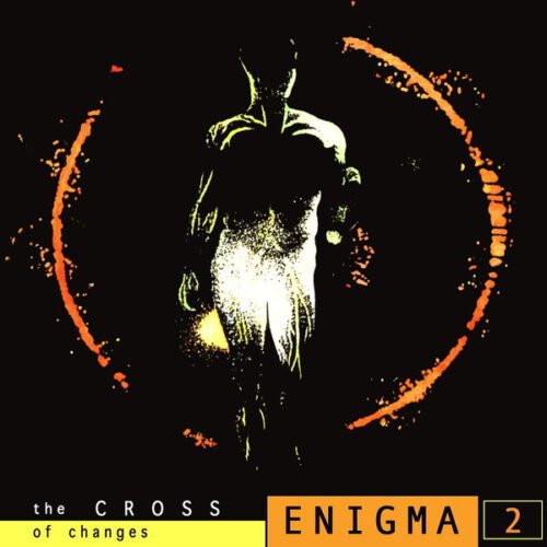 Enigma - The Cross Of Changes