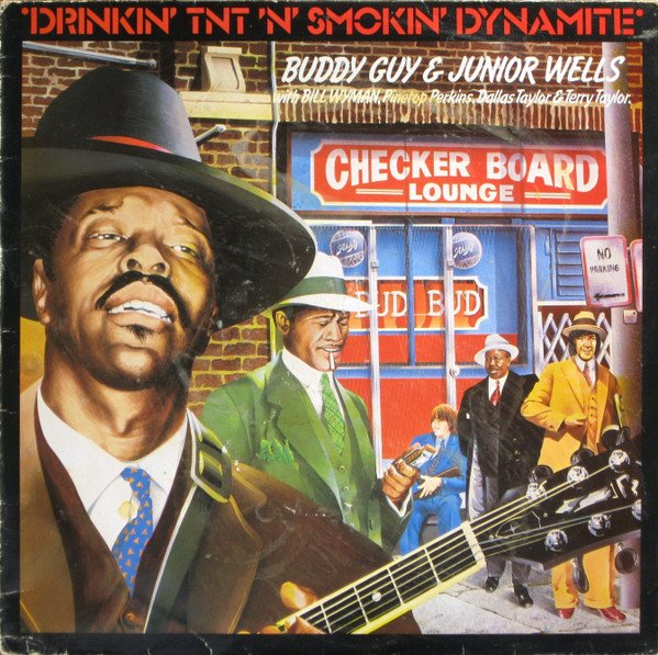 Buddy Guy - Drinkin'  T.N.T.  N' Smoking Dynamite vinyl record