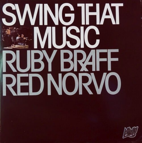 Ruby Braff - Swing That Music