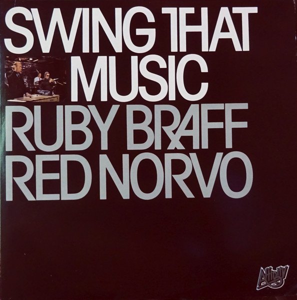 Ruby Braff - Swing That Music