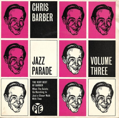 Chris Barber - Chris Barber Jazz Parade Volume Three