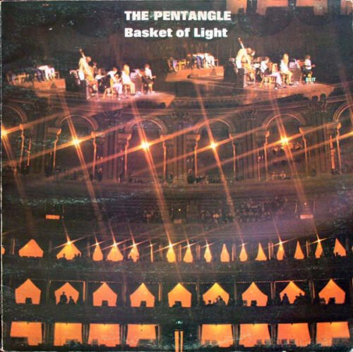 Pentangle - Basket Of Light