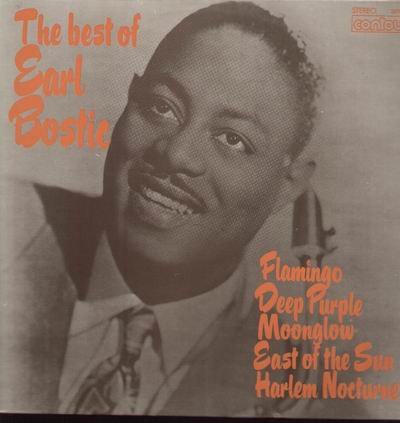 Earl Bostic - The Best Of Earl Bostic